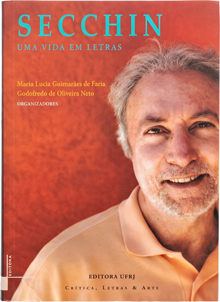 Secchin: uma vida em letras.