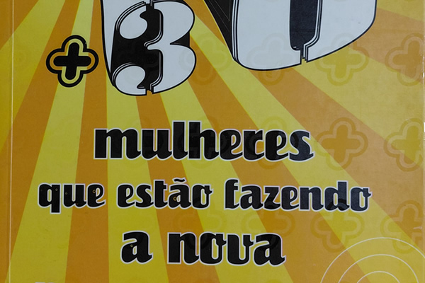 Mais trinta mulheres que estão fazendo a nova literatura brasileira